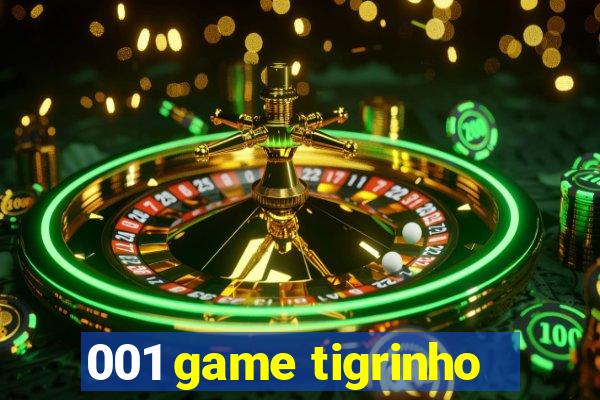 001 game tigrinho